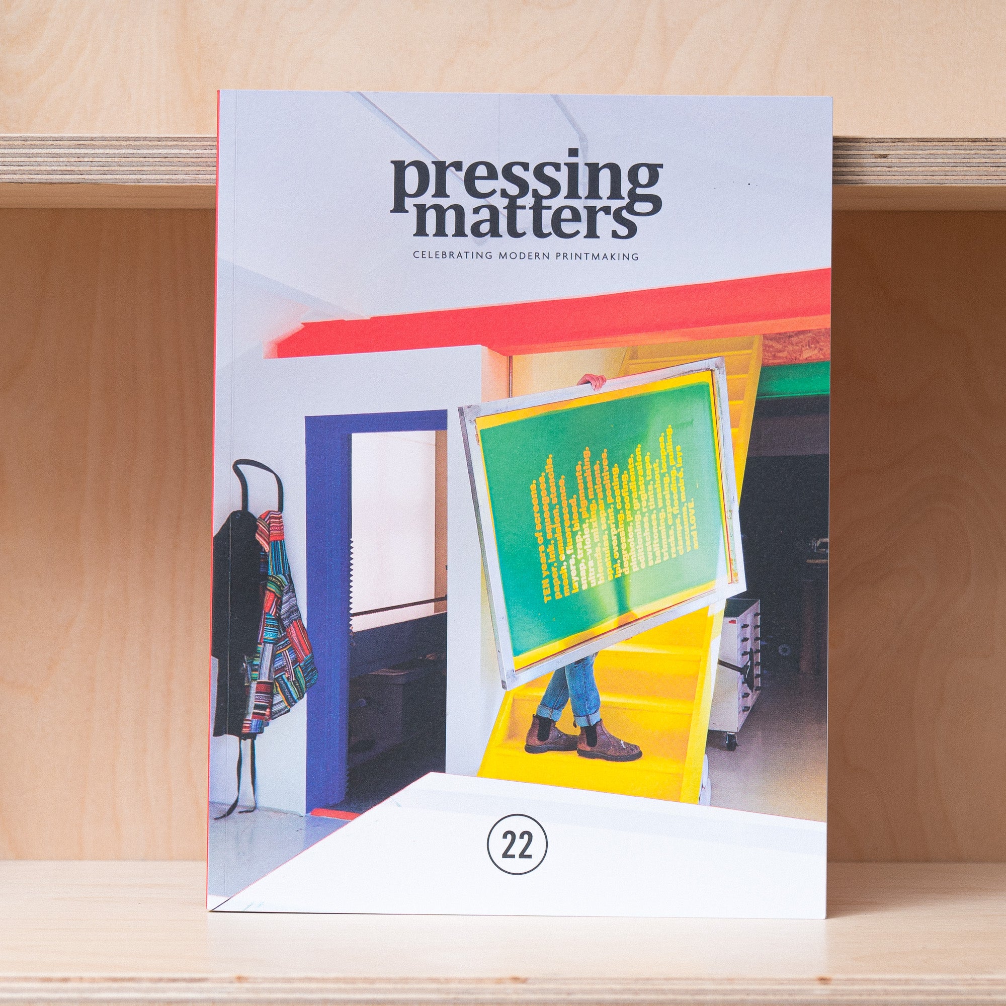 Pressing Matters Magazine- Issue 22